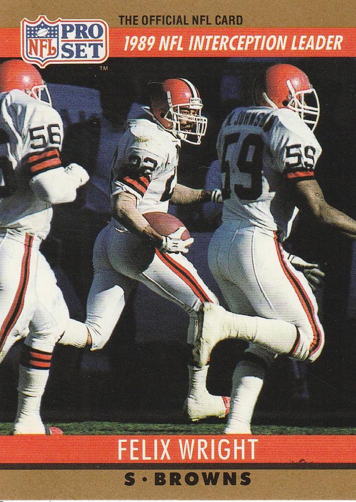 #17 Felix Wright - Cleveland Browns - 1990 Pro Set Football