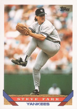 #717 Steve Farr - New York Yankees - 1993 Topps Baseball
