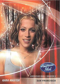 #17 Kara Master - San Francisco - 2004 Fleer American Idol Season 3