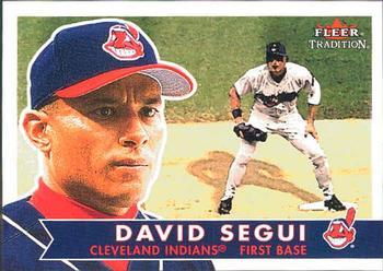 #17b David Segui - Cleveland Indians - 2001 Fleer Tradition Baseball