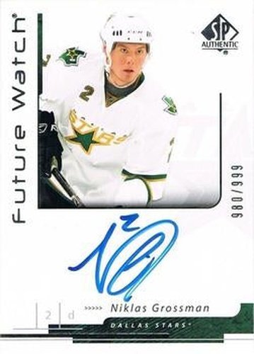 #180 Nicklas Grossmann - Dallas Stars - 2006-07 SP Authentic Hockey