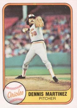 #180 Dennis Martinez - Baltimore Orioles - 1981 Fleer Baseball