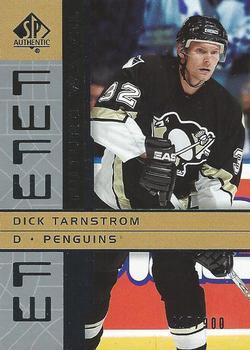 #180 Dick Tarnstrom - Pittsburgh Penguins - 2002-03 SP Authentic Hockey
