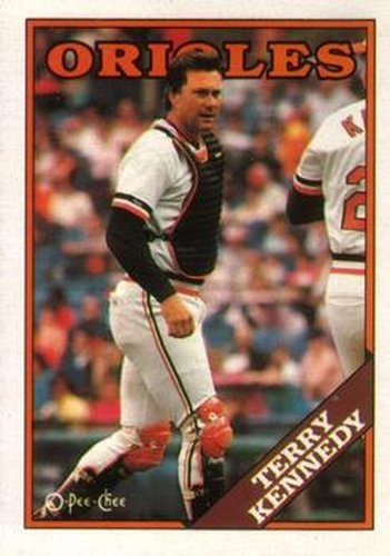 #180 Terry Kennedy - Baltimore Orioles - 1988 O-Pee-Chee Baseball