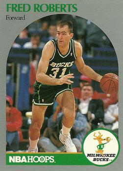 #181 Fred Roberts - Milwaukee Bucks - 1990-91 Hoops Basketball