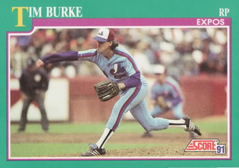 #181 Tim Burke - Montreal Expos - 1991 Score Baseball