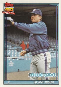 #181 Duane Ward - Toronto Blue Jays - 1991 O-Pee-Chee Baseball