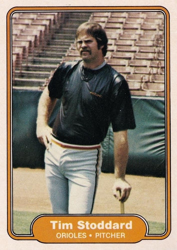 #181 Tim Stoddard - Baltimore Orioles - 1982 Fleer Baseball