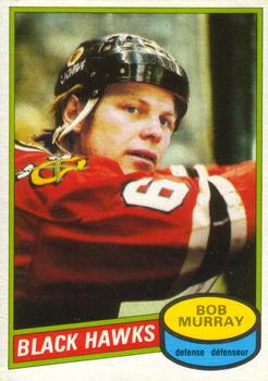 #181 Bob Murray - Chicago Blackhawks - 1980-81 O-Pee-Chee Hockey