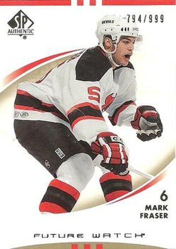 #181 Mark Fraser - New Jersey Devils - 2007-08 SP Authentic Hockey