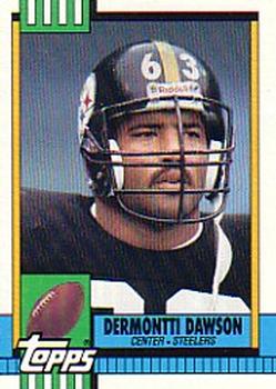#181 Dermontti Dawson - Pittsburgh Steelers - 1990 Topps Football