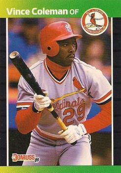 #181 Vince Coleman - St. Louis Cardinals - 1989 Donruss Baseball