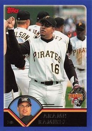 #181 Aramis Ramirez - Pittsburgh Pirates - 2003 Topps Baseball