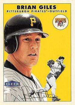 #181 Brian Giles - Pittsburgh Pirates - 2000 Fleer Tradition Baseball