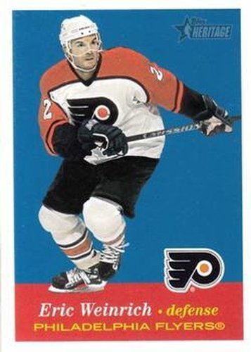 #181 Eric Weinrich - Philadelphia Flyers - 2001-02 Topps Heritage Hockey