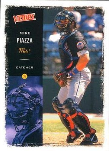 #181 Mike Piazza - New York Mets - 2000 Upper Deck Victory Baseball
