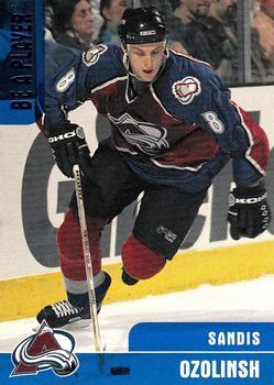 #181 Sandis Ozolinsh - Colorado Avalanche - 1999-00 Be a Player Memorabilia Hockey