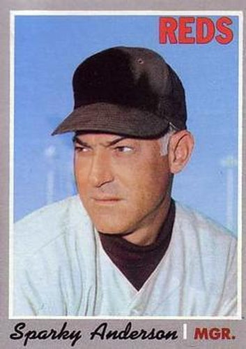 #181 Sparky Anderson - Cincinnati Reds - 1970 Topps Baseball
