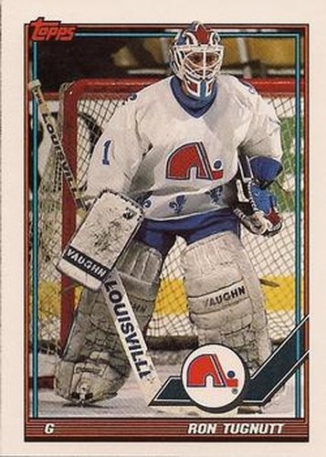 #181 Ron Tugnutt - Quebec Nordiques - 1991-92 Topps Hockey
