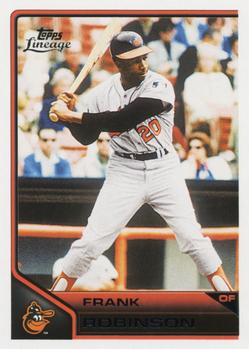 #182 Frank Robinson - Baltimore Orioles - 2011 Topps Lineage Baseball