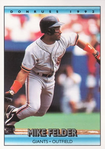 #182 Mike Felder - San Francisco Giants - 1992 Donruss Baseball