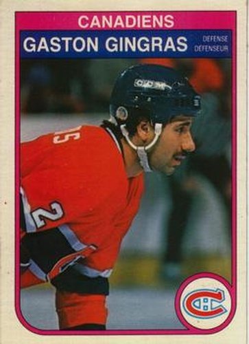 #182 Gaston Gingras - Montreal Canadiens - 1982-83 O-Pee-Chee Hockey