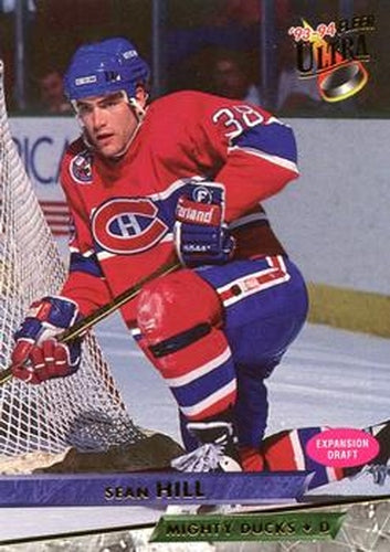 #182 Sean Hill - Anaheim Mighty Ducks - 1993-94 Ultra Hockey