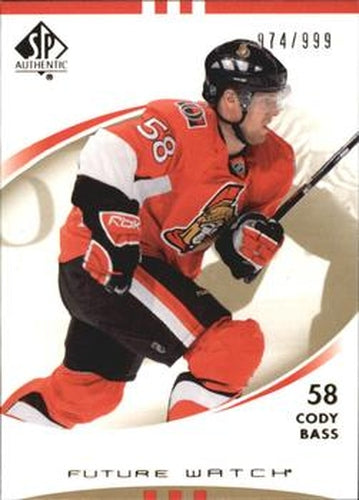 #182 Cody Bass - Ottawa Senators - 2007-08 SP Authentic Hockey