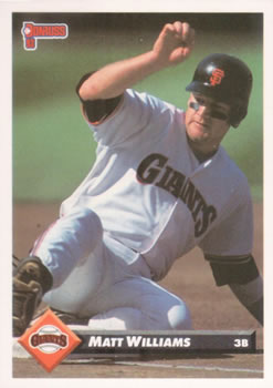 #182 Matt Williams - San Francisco Giants - 1993 Donruss Baseball