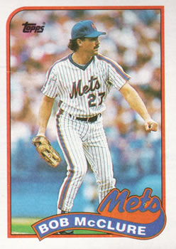 #182 Bob McClure - New York Mets - 1989 Topps Baseball