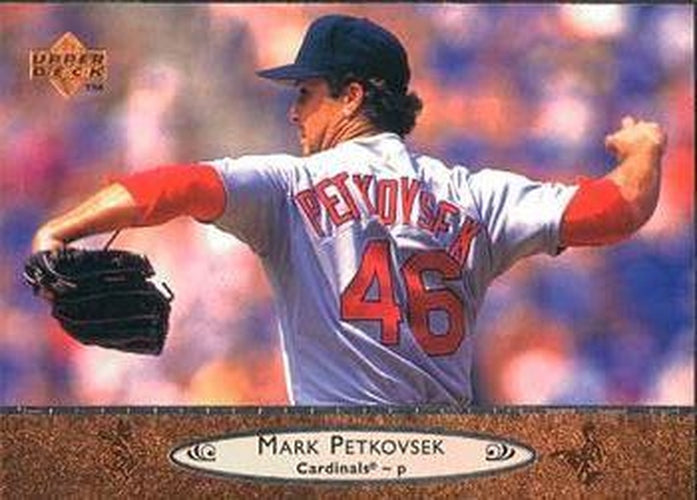 #182 Mark Petkovsek - St. Louis Cardinals - 1996 Upper Deck Baseball