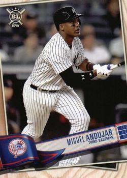 #182 Miguel Andujar - New York Yankees - 2019 Topps Big League Baseball