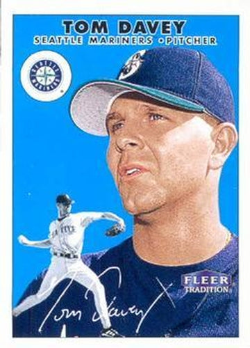 #182 Tom Davey - Seattle Mariners - 2000 Fleer Tradition Baseball