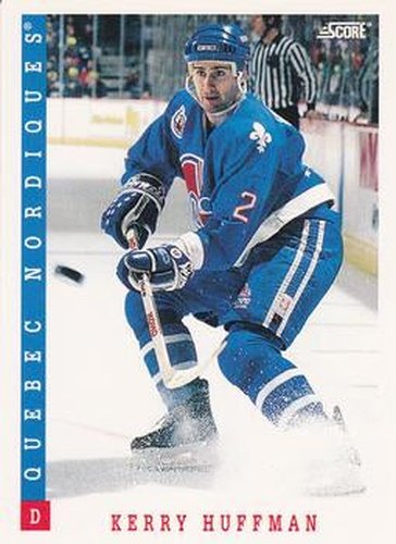 #182 Kerry Huffman - Quebec Nordiques - 1993-94 Score Canadian Hockey