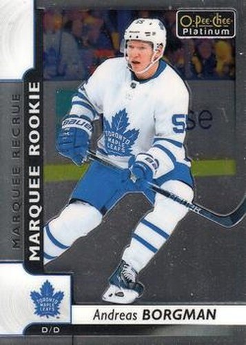 #183 Andreas Borgman - Toronto Maple Leafs - 2017-18 O-Pee-Chee Platinum Hockey