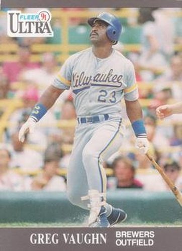 #183 Greg Vaughn - Milwaukee Brewers - 1991 Ultra Baseball