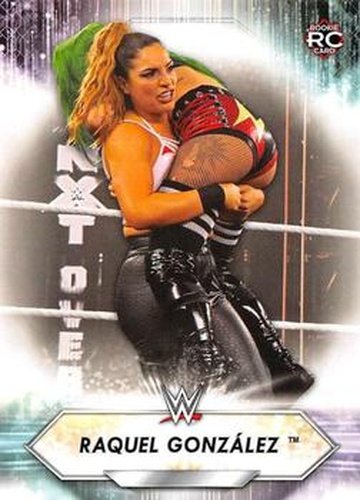 #183 Raquel Gonz‡lez - 2021 Topps WWE Wrestling