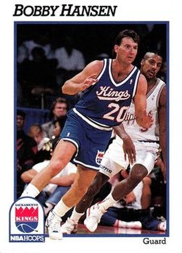 #183 Bobby Hansen - Sacramento Kings - 1991-92 Hoops Basketball
