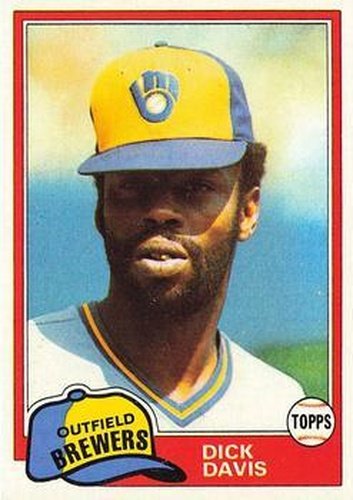 #183 Dick Davis - Milwaukee Brewers - 1981 Topps Baseball