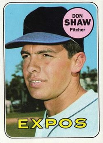 #183 Don Shaw - Montreal Expos - 1969 Topps Baseball