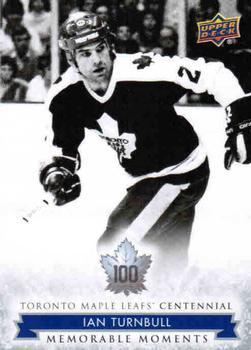 #183 Ian Turnbull - Toronto Maple Leafs - 2017 Upper Deck Toronto Maple Leafs Centennial Hockey