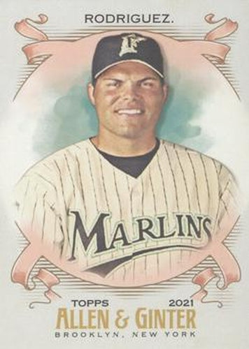 #183 Ivan Rodriguez - Florida Marlins - 2021 Topps Allen & Ginter Baseball
