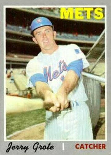 #183 Jerry Grote - New York Mets - 1970 Topps Baseball