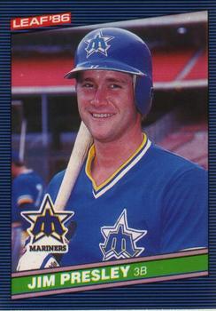 #183 Jim Presley - Seattle Mariners - 1986 Leaf Baseball
