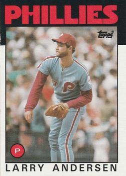 #183 Larry Andersen - Philadelphia Phillies - 1986 Topps Baseball