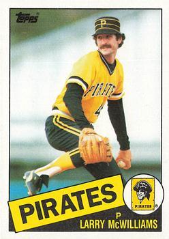#183 Larry McWilliams - Pittsburgh Pirates - 1985 Topps Baseball
