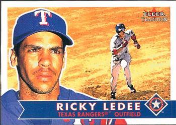#183 Ricky Ledee - Texas Rangers - 2001 Fleer Tradition Baseball