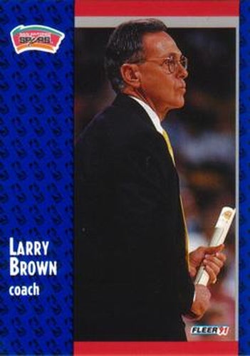 #183 Larry Brown - San Antonio Spurs - 1991-92 Fleer Basketball