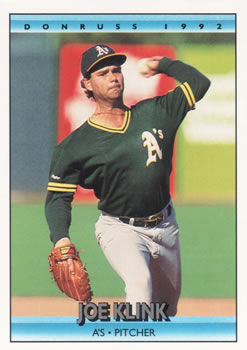 #183 Joe Klink - Oakland Athletics - 1992 Donruss Baseball