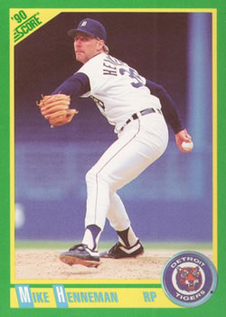 #184 Mike Henneman - Detroit Tigers - 1990 Score Baseball